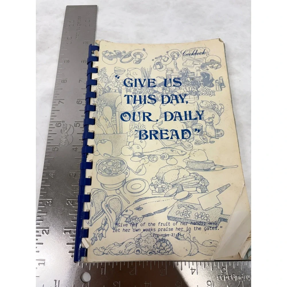 Vintage Give Us This Day Our Daily Bread Youth Unlimited Community Cookbook